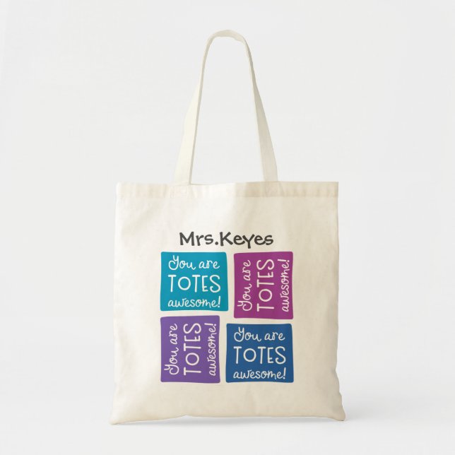 You Are Totes Awesome Personalized Tote (Front)