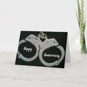 ****YOU ARE UNDER ARREST*** ANNIVERSARY CARD