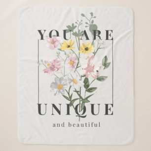 You are Unique Floral Slogan Sherpa Blanket