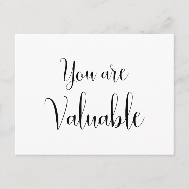 You are Valuable, Inspiring Message Postcard (Front)