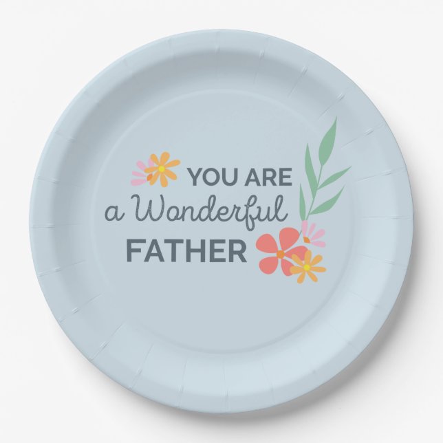 You Are Wonderful Father's Day | Paper Plate (Front)