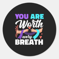 You Are Worth Every Breath Depression Awareness 