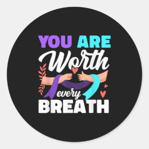 You Are Worth Every Breath Depression Awareness Classic Round Sticker