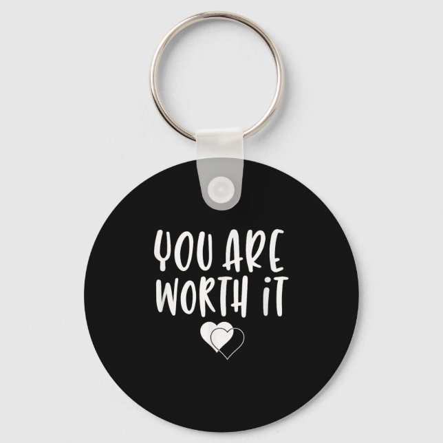 You Are Worth It Cute Motivational Women Hearts De Keychain (Front)