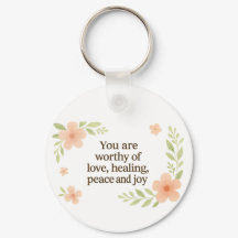 "You Are Worthy" Affirmation Keychain