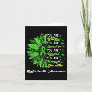 You Are Worthy Loved Needed Enough Mental Health A Card