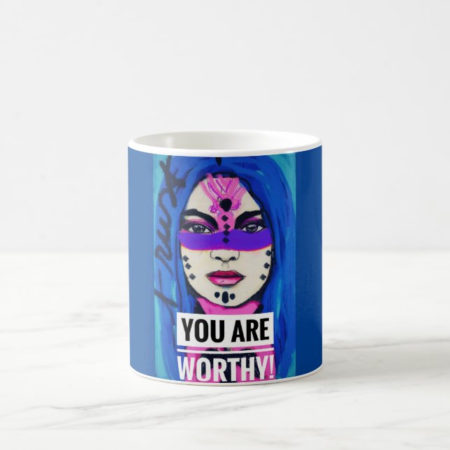 You are worthy mug  (Center)