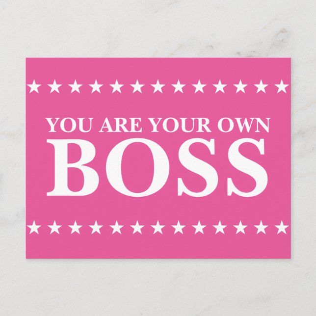 You Are Your Own Boss (Customizable text & colour) Postcard (Front)