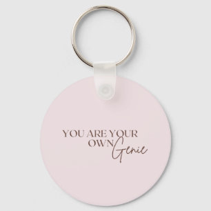 You Are Your Own Genie      Keychain