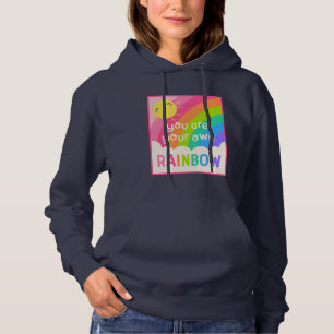 You Are Your Own Rainbow Hoodie
