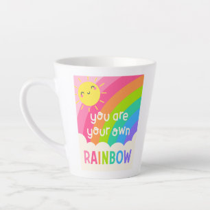 You Are Your Own Rainbow Latte Mug