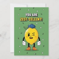 You Are Zest-cellent funny lemon pun citrus