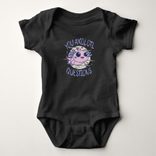 You axolotl questions baby bodysuit