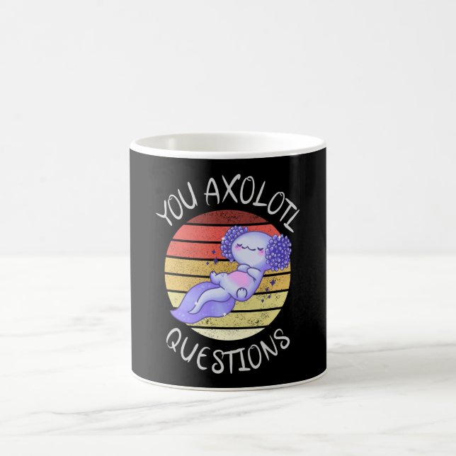 You axolotl questions coffee mug (Center)