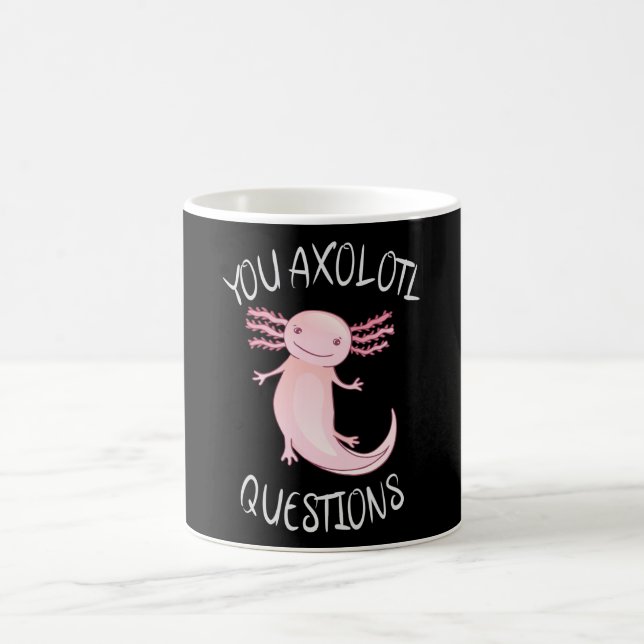 You axolotl questions coffee mug (Center)