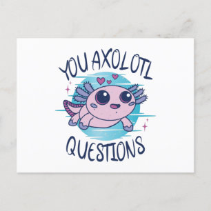 You axolotl questions postcard
