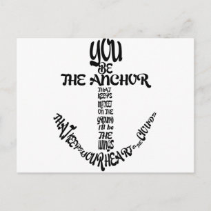 you be the anchor postcard