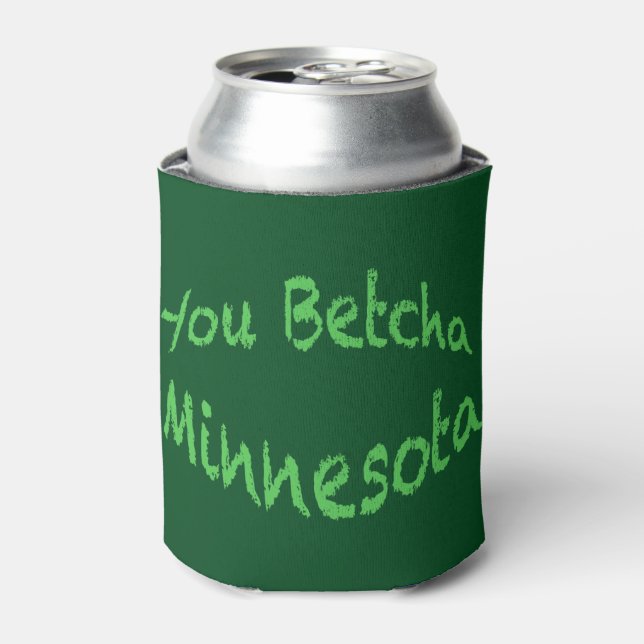 You Betcha Can Cooler (Can Front)