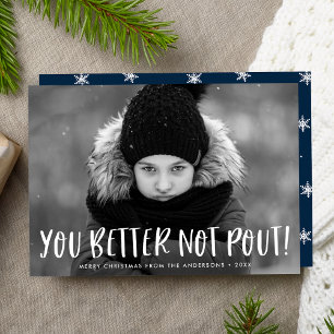 You Better Not Pout Photo Holiday Card