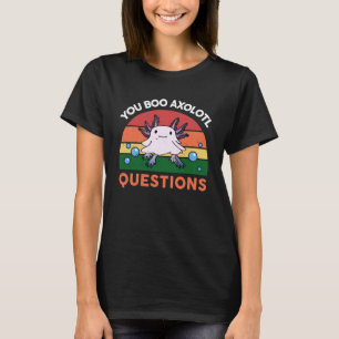 You Boo Axolotl Questions  Kids Youth Halloween Co T-Shirt