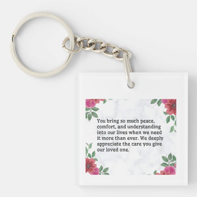 You Bring So Much Peace Keychain (Front)