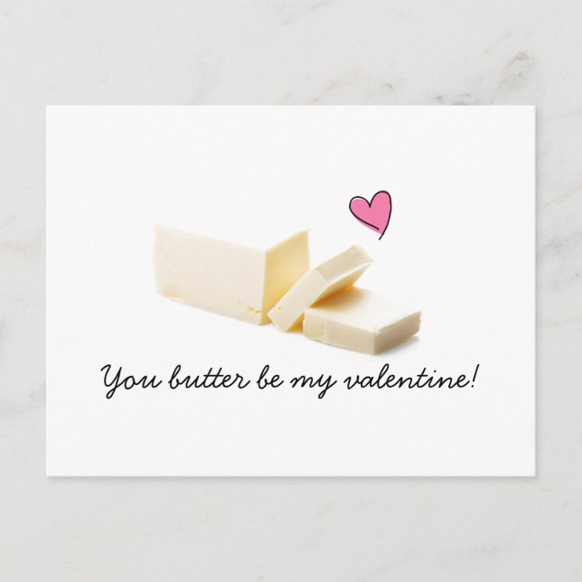 you butter be my valentine card (Front)