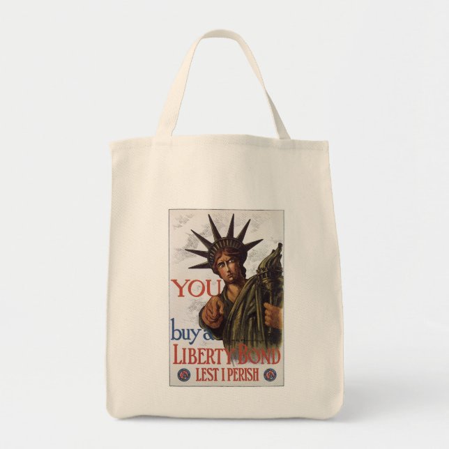You buy a Liberty Bond Lest I Perish Tote Bag (Front)