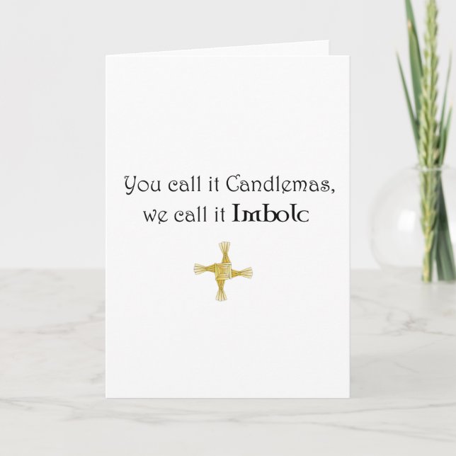You Call It Candlemas, We Call It Imbolc Card (Front)