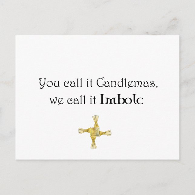 You Call It Candlemas, We Call It Imbolc Postcard (Front)