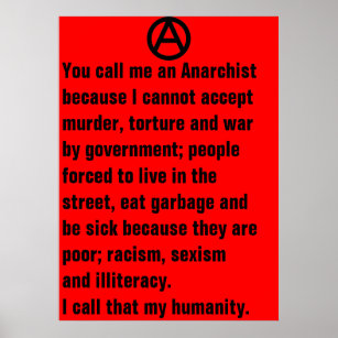 you call me an anarchist poster
