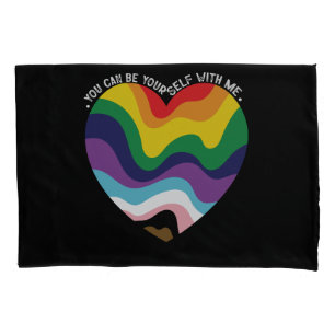 You Can Be Yourself With Me LGBT Transgender Gay Pillowcase