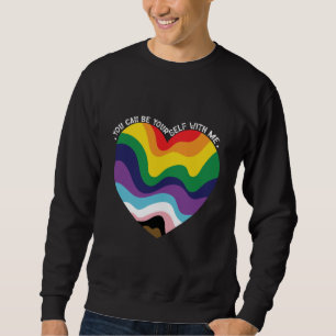 You Can Be Yourself With Me LGBT Transgender Gay Sweatshirt