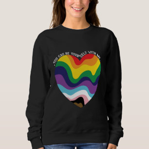 You Can Be Yourself With Me LGBT Transgender Gay  Sweatshirt