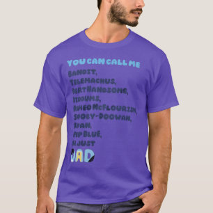 you can call me T-Shirt