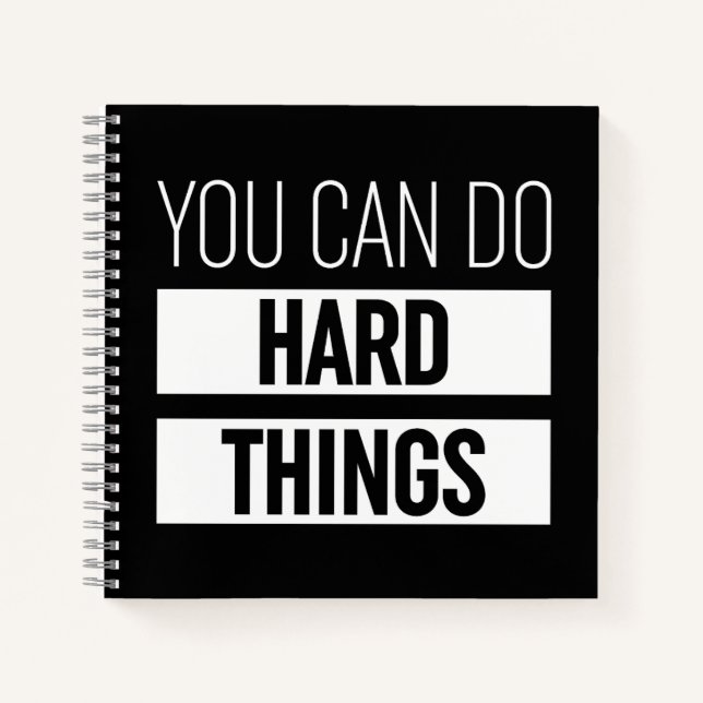 You Can Do Hard Things Notebook (Front)