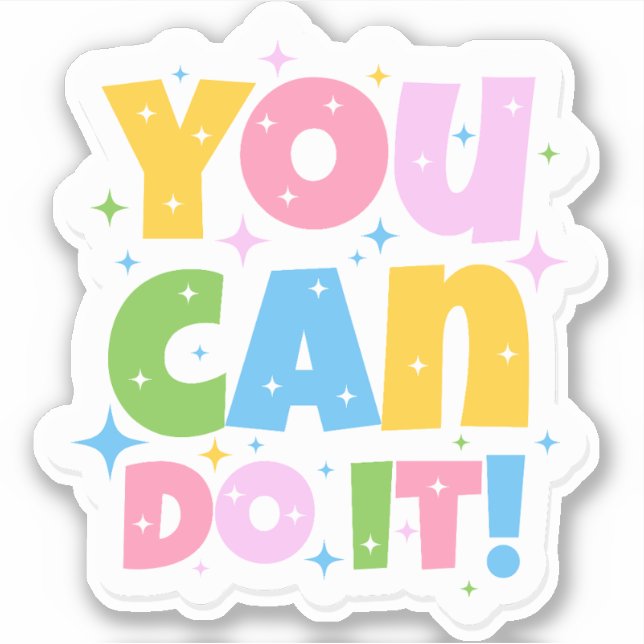 You Can Do It Cute Design (Front)