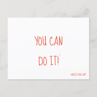 You Can Do It Postcard Funny Motivation