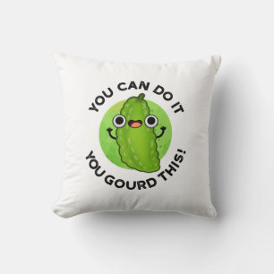 You Can Do It You Gourd This Funny Veggie Pun Throw Pillow