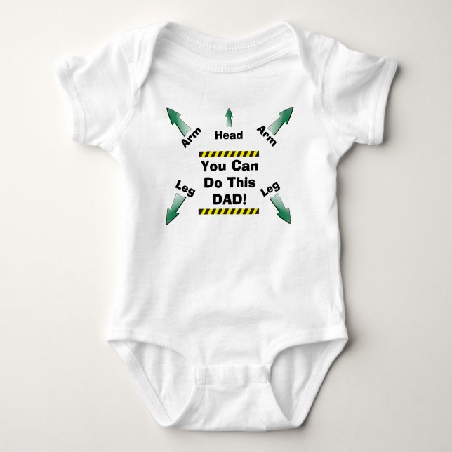 You Can Do This Dad! Baby Bodysuit (Front)