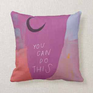 You Can Do This - Inspirational Quote Abstract Art Throw Pillow