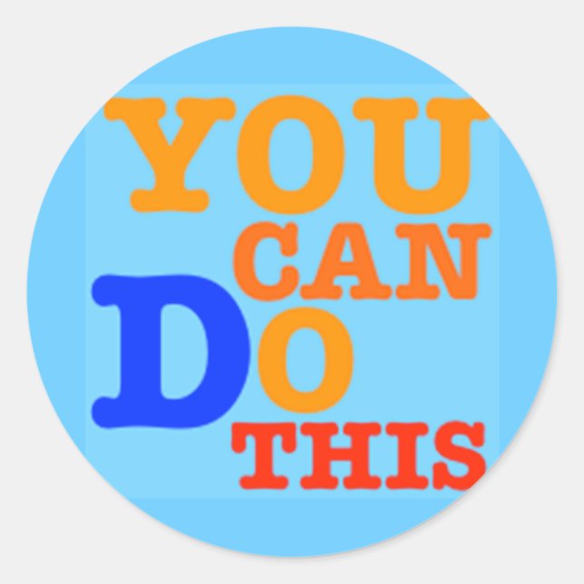 You Can Do This Stickers (Front)