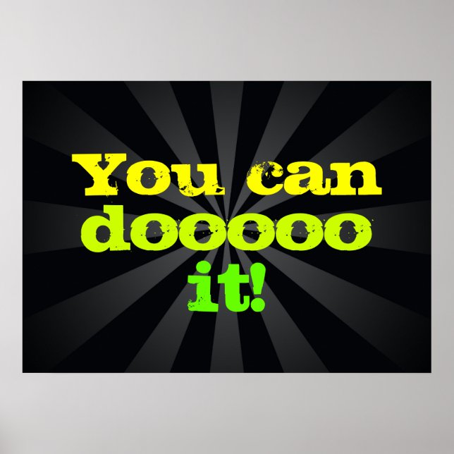 You can doooo it! Motivational Poster (Front)