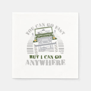 You Can Go Fast Off Roading Dirt Hill Race Gift Napkin