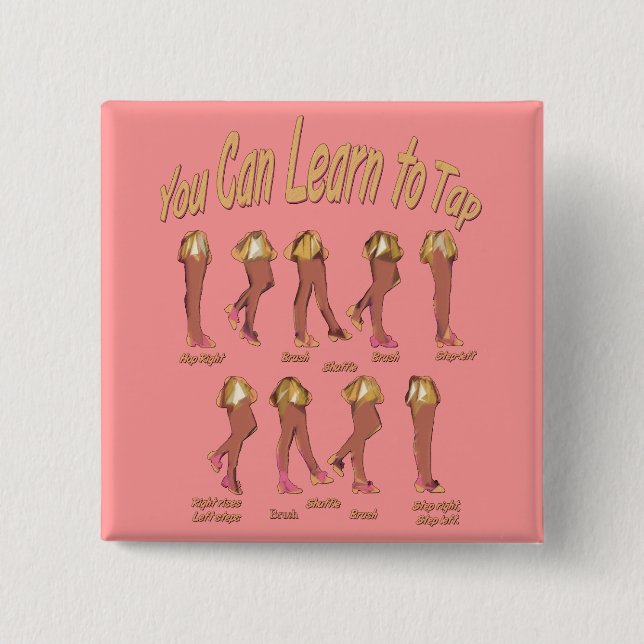 You Can Learn to Tap 2 Inch Square Button (Front)