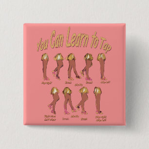 You Can Learn to Tap 2 Inch Square Button