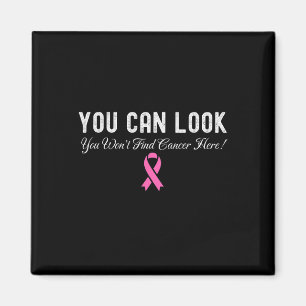 You Can Look Breast Cancer Awareness Magnet
