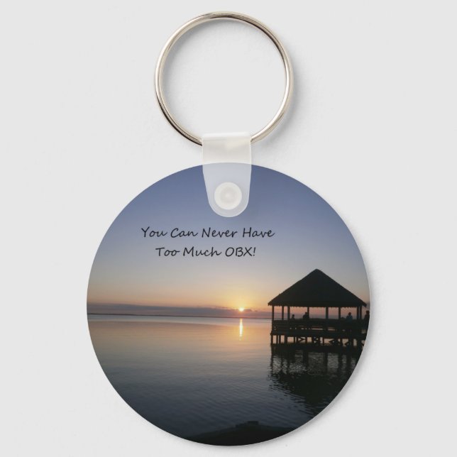 You can Never Have Too Much Outer Banks Keychain (Front)