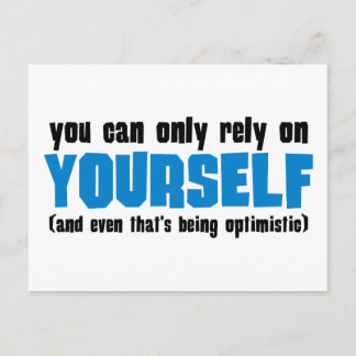 You Can Only Rely on Yourself Postcard