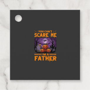 You Can Scare Me Father Halloween Pumpkins Graveya Favour Tags