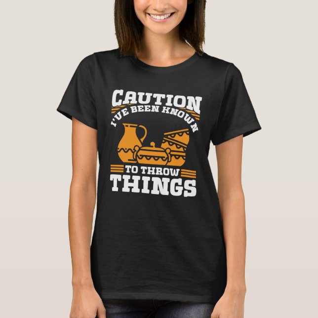 You can t buy Happiness but you can buy Clay T-Shirt (Front)